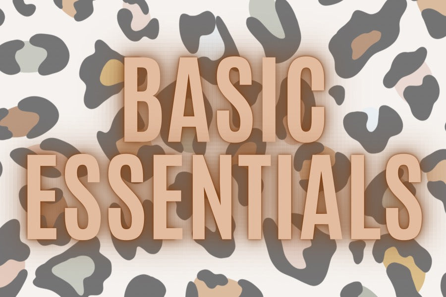 Basic Essentials