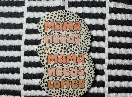 Car coaster set - mama needs coffee